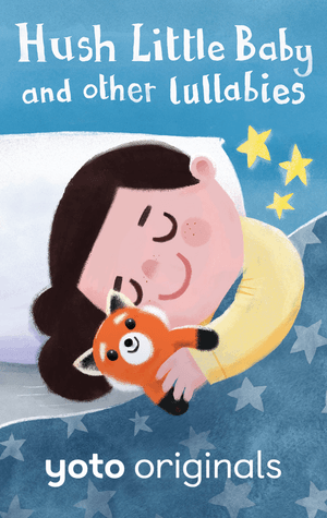 Hush Little Baby and Other Lullabies Yoto audio card cover